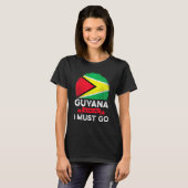 Guyana zegt dat ik de Guyanese erfgoedwortel moet T-shirt (Voorkant volledig)