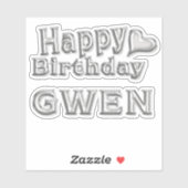 Gwen Happy Birthday silver Aufkleber Sticker (Vel)