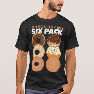 Gym Bekijk mijn Six Pack Donut Zomervakantie T-shirt