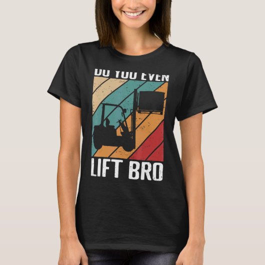 Gym Fork Stacker Operator Warehouse 1 T-shirt (Voorkant)