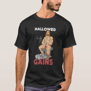 Gym Hallow be Thy Gays Fitness Workout Jesus T-shirt
