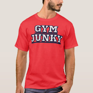 GYM JUNKY 35 T-SHIRT
