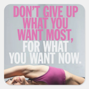 Gym Motivatie - Geef niet op - Women's Workout Vierkante Sticker