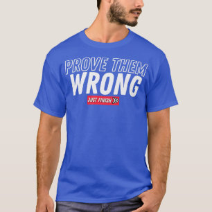 Gym Motivation Workout toont verkeerde fitness Gi T-shirt