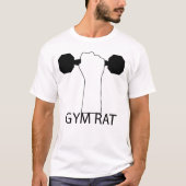Gym Rat Comfortable Fun T-shirt (Voorkant)