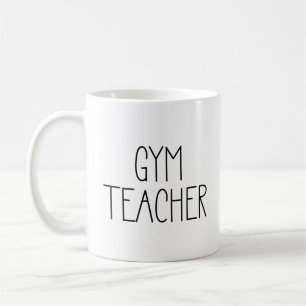 Gym Teacher Coffee Mok