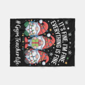 Gym Teacher Gnome Everything Is Fine Funny Christm Fleece Deken (Voorkant (Horizontaal))