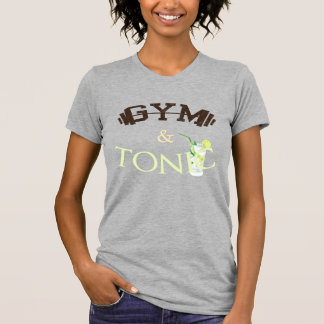 Gym & Tonic T-shirt