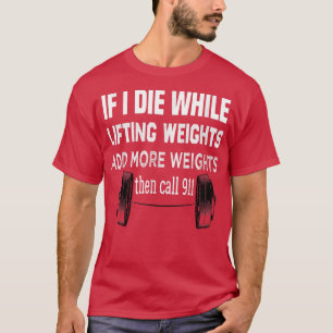 Gym, waanzinnig virtueel als ik sterf terwijl het t-shirt