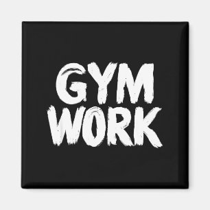 Gym Werk Bodybuilding Fitness Workout Magneet