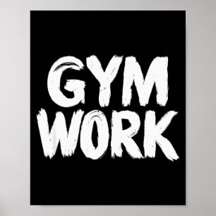 Gym Werk Bodybuilding Fitness Workout Poster
