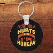 Gym Workout Alles doet pijn Ik heb honger Lifting Sleutelhanger (Voorkant)