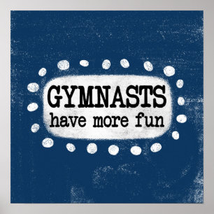 Gymnasten hebben meer plezier Poster muurkunst