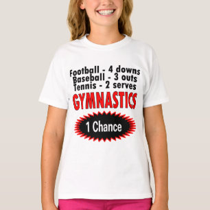 Gymnastiek Eén kans 1 zijde T-shirt