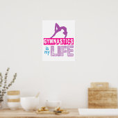 Gymnastiek is mijn leven poster (Keuken)