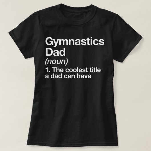 Gymnastiek Pap Definitie Funny Sports T-shirt (Design voorkant)