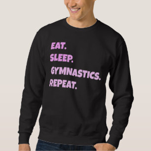 Gymnastiek Png Eat Sleep Sports Herhaal voor manne Trui