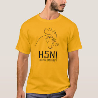H5N1: Vang de Uitzondering! T-shirt