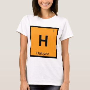 H - Halcyon Grieks Scheikunde Periodiek Systeem Sy T-shirt