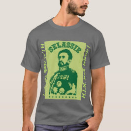 H.I.M. Haile Selassie I Shirt