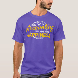 H in boekingsstandaarden voor geluk Accountant AC T-shirt