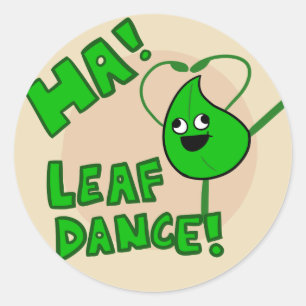 "Ha ! Autocollant de danse de feuille"