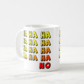 Ha Ha Ha No Funny Mug (Devant gauche)