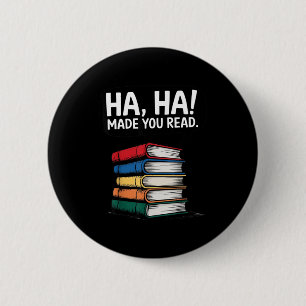 Ha ha maakte lees grappig boek liefhebber sarcasti ronde button 5,7 cm