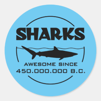 Haaien Geweldige sinds 450.000.000 voor Christus. Ronde Sticker
