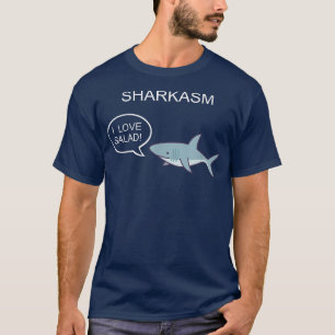 Haaienasm Haaien grap Ik hou van sla sarcasme Fees T-shirt