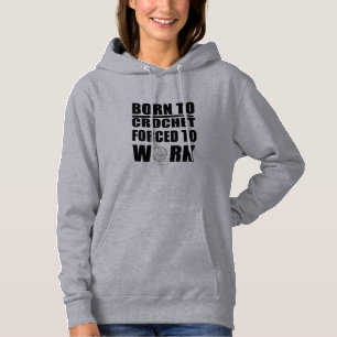 Haakbordjes cadeau Grappige gehaakte quote Hoodie
