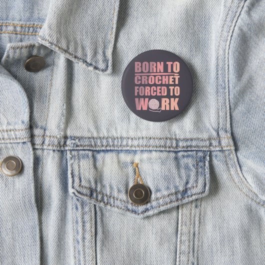 Haakbordjes cadeau Grappige gehaakte quote Ronde Button 5,7 Cm (In situ)