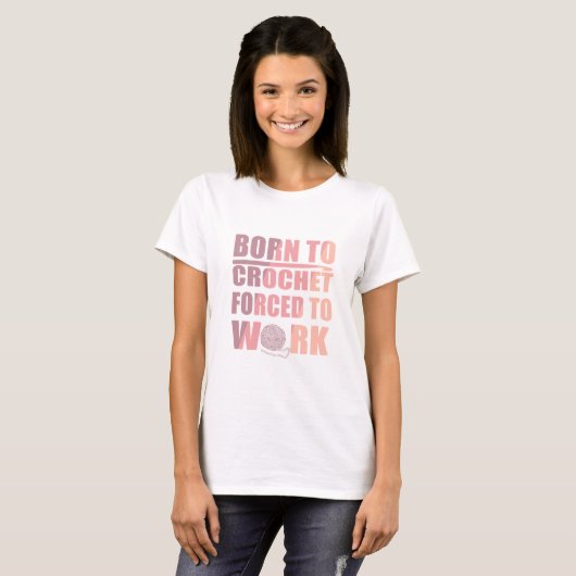 Haakbordjes cadeau Grappige gehaakte quote T-shirt (Voorkant volledig)