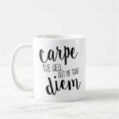 Haal de Heck uit die Diem Funny Mug. Koffiemok (Links)
