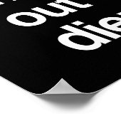 Haal de hel uit deze Diem Poster (Hoek)