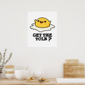 Haal de Yolk Funny Egg Joke Pun Poster (Keuken)