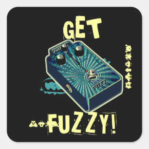Haal Fuzzy! Fuzz Guitar Pedal Vierkante Sticker