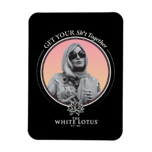 Haal je sh * t bij elkaar - De witte lotus Magneet