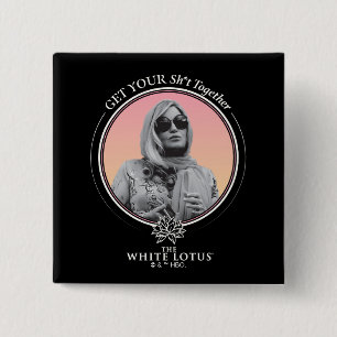 Haal je sh * t bij elkaar - De witte lotus Vierkante Button 5,1 Cm