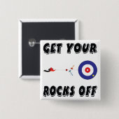 Haal je stenen eraf! vierkante button 5,1 cm (Voorkant /achterkant)