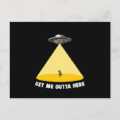 Haal me hier uit UFO-ontvoering Alien Believer Ali Briefkaart (Voorkant)