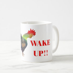 Haan "I said WAKE UP" Humoristisch Koffiemok