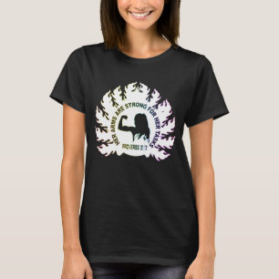Haar armen zijn sterk Christelijk geloof Spreuken T-shirt