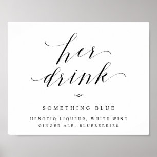 Haar Drink Bride's Cocktail Wedding Reception Sign Poster
