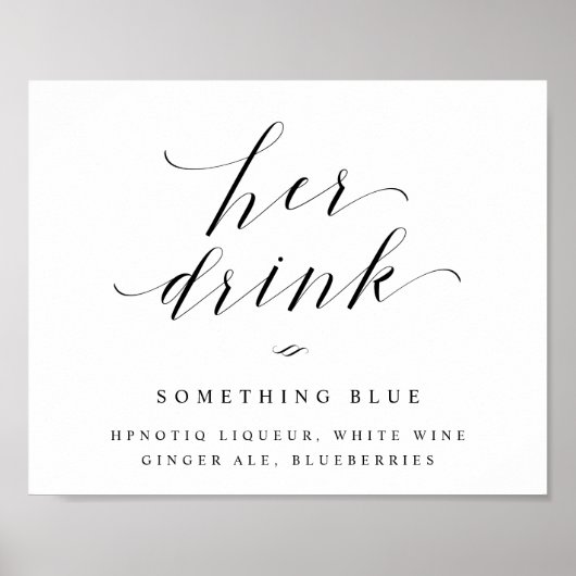 Haar Drink Bride's Cocktail Wedding Reception Sign Poster (Voorkant)
