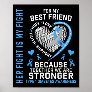 Haar gevecht is mijn beste vriend type 1 diabetes poster