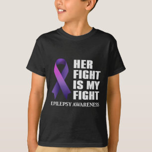 Haar gevecht is mijn 'Fight Epilepsy' Bewustheid T-shirt