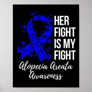 Haar gevecht is mijn gevecht Alopecia Areata Aware Poster