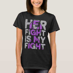 Haar gevecht is mijn gevecht Epilepsie Bewustzijn T-shirt