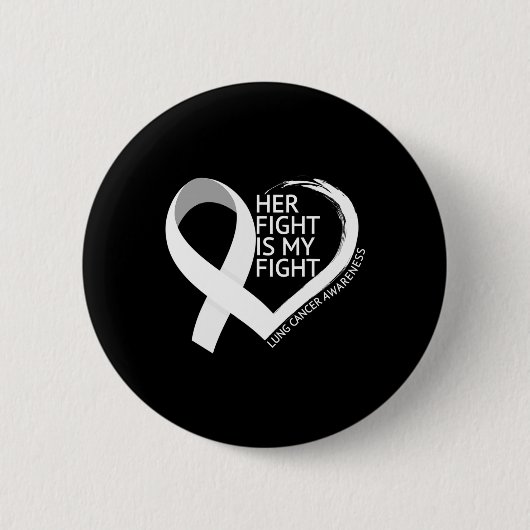 Haar gevecht is mijn gevecht longkanker bewustmaki ronde button 5,7 cm (Voorkant)